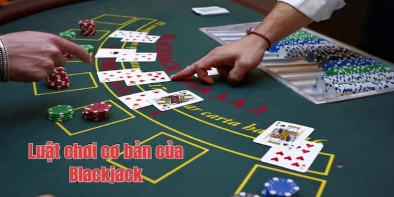 Chia sẻ cách chơi game blackjack chuẩn xác cho người  đang tìm hiểu